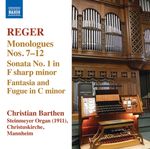 Max Reger (1873-1916): Monologe op.63 Nr.7-12, CD