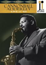 Julian 'Cannonball' Adderley  (1928-1975): Live In '63 (Jazz Icons), DVD
