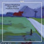 Johann Praetorius (1595-1660): Orgelwerke, SACD