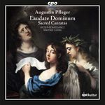 Augustin Pfleger (1635-1686): Geistliche Kantaten 