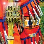 Jingle Dress Songs: Vol. 2-Jingle Dress Songs, CD