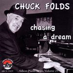 Chuck Folds: Chasing A Dream, CD