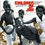 Chantells & Friends: Children Of Jah, CD