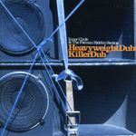 Inner Circle & Fatman..: Heaveyweight Dub/Killer, CD