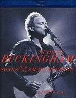 Lindsey Buckingham: Songs From The Small Machine -, Blu-ray Disc