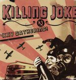 Killing Joke: XXV - Gathering: Let Us Prey, 2 LPs