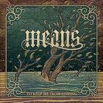 Means: Keep Me From Sinking, CD