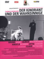 Der Ignorant und der Wahnsinnige (Salzburg 1972), DVD