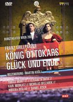 König Ottokars Glück und Ende (Burgtheater Wien 2005), DVD