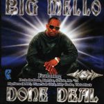 Big Mello: Done Deal, CD