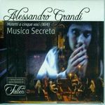 Alessandro Grandi (1575-1630): Motetti a cinque voci, CD