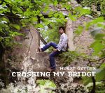 Murat Öztürk: Crossing My Bridge, CD