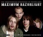 Razorlight: Maximum Razorlight - Biographie, CD