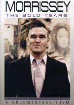 Morrissey: The Solo Years (Documentary), DVD