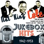 Nat 'king' Cole: Jukebox Hits 1942-1953, CD