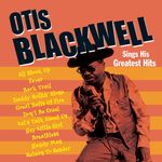 Otis Blackwell: Sings His Greatest Hits, CD