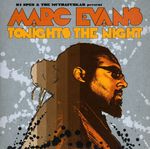 Marc Evans: Tonight's The Night, Maxi-CD