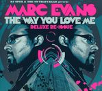 Marc Evans: The Way You Love Me (Deluxe Re-Issue), 2 CDs