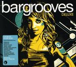 Bargrooves Deluxe; Various: Bargrooves Deluxe / Various, CD