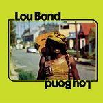 Lou Bond: Lou Bond (LP + 7