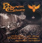 Black Crowes: Freak N Roll Into The Fog, 2 CDs