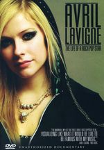 Avril Lavigne: Life Of A Rock Pop Star, DVD