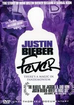 Justin Bieber: Fever, DVD
