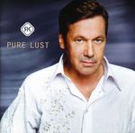Roland Kaiser: Pure Lust, CD