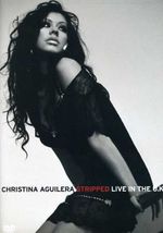 Christina Aguilera: Stripped Live In The Uk, DVD