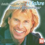 Hansi Hinterseer: Schön war die Zeit: 11 Jahre Hansi Hinterseer, 2 CDs