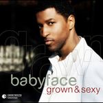 Babyface: Grown & Sexy, CD