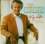 Tony Christie: My Life....Is This The Way To Amarillo, CD