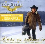 Tom Astor: Lass es schnei'n - Weihnachten mit Tom Astor / Premium Edition, CD
