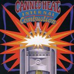 Canned Heat: Internal Combustion, CD