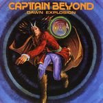 Captain Beyond: Dawn Explosion, CD