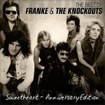 Franke & The Knockouts: The Best Of Franke & The..., CD
