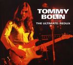 Tommy Bolin: Ultimate: Redux, 3 CDs