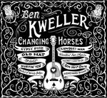 Ben Kweller: Changing Horses (180g), LP