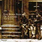 5 Blind Boyz Of Alabama: Walk With Me, CD