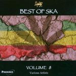 Best Of Ska: Vol. 8-Best Of Ska, CD