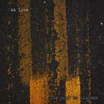 44 Love: Road To Alabama, CD