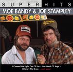 Moe Bandy; Jo Stampley: Super Hits, CD