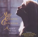 Mary Chapin Carpenter: A Place In This World, CD