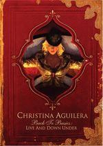 Christina Aguilera: Back To Basics: Live & Down Un, DVD