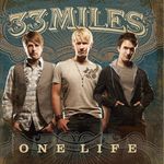 33miles: One Life, CD