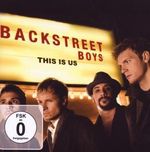 Backstreet Boys: This Is Us (Limited Edition CD + DVD-Single), CD