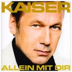Roland Kaiser: Allein mit dir, CD