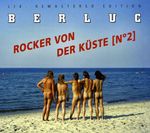 Berluc: Rocker von der Küste (No. 2) (Ltd. Remastered Edition), CD