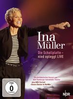 Ina Müller: Die Schallplatte - nied opleggt (Live), DVD