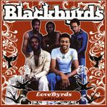 Blackbyrds: Lovebyrds: Soft & Easy, CD